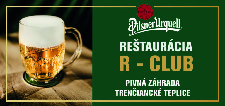 Reštaurácia R-Club Trenčianske Teplice - Pilsner Urquell